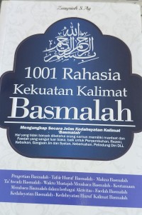 Image of 1001 RAHASIA KEKUATAN KALIMAT BASMALAH