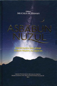 Image of Asbabun Nuzul: Kronologi dan Sebab Turun Wahyu Al-Qur'an