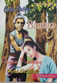 Image of CERITA RAKYAT BANTEN PANGERAN PANDEGELANG DAN PUTRI CADASARI
