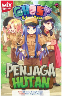 Image of Ghost Shcool Days Mix: Penjaga Hutan