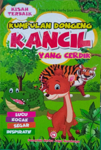 Image of KUMPULAN DONGENG KANCIL YANG CERDIK