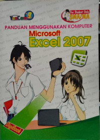 Image of PANDUAN MENGGUNAKAN KOMPUTER MICOSOFT EXCEL 2007