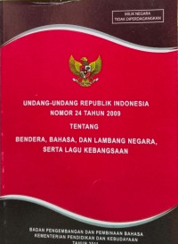 Image of UNDANG-UNDANG REPUBLIK INDONESIA NOMOR 24 TAHUN 2009