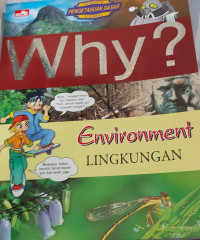 Image of WHY ENVIRONMENT LINGKUNGAN